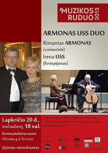 Lapkričio 20 d., 18 val., Širvintų kultūros centre - MUZIKOS RUDUO 2013 Koncertuos ARMONAS USS DUO: Rimantas Armonas (violončelė), Irena Uss (fortepijonas). Įėjimas nemokamas Lapkričio 20 d., 18 val., Širvintų kultūros centre - MUZIKOS RUDUO 2013 Koncertuos ARMONAS USS DUO: Rimantas Armonas (violončelė), Irena Uss (fortepijonas). Įėjimas nemokamas